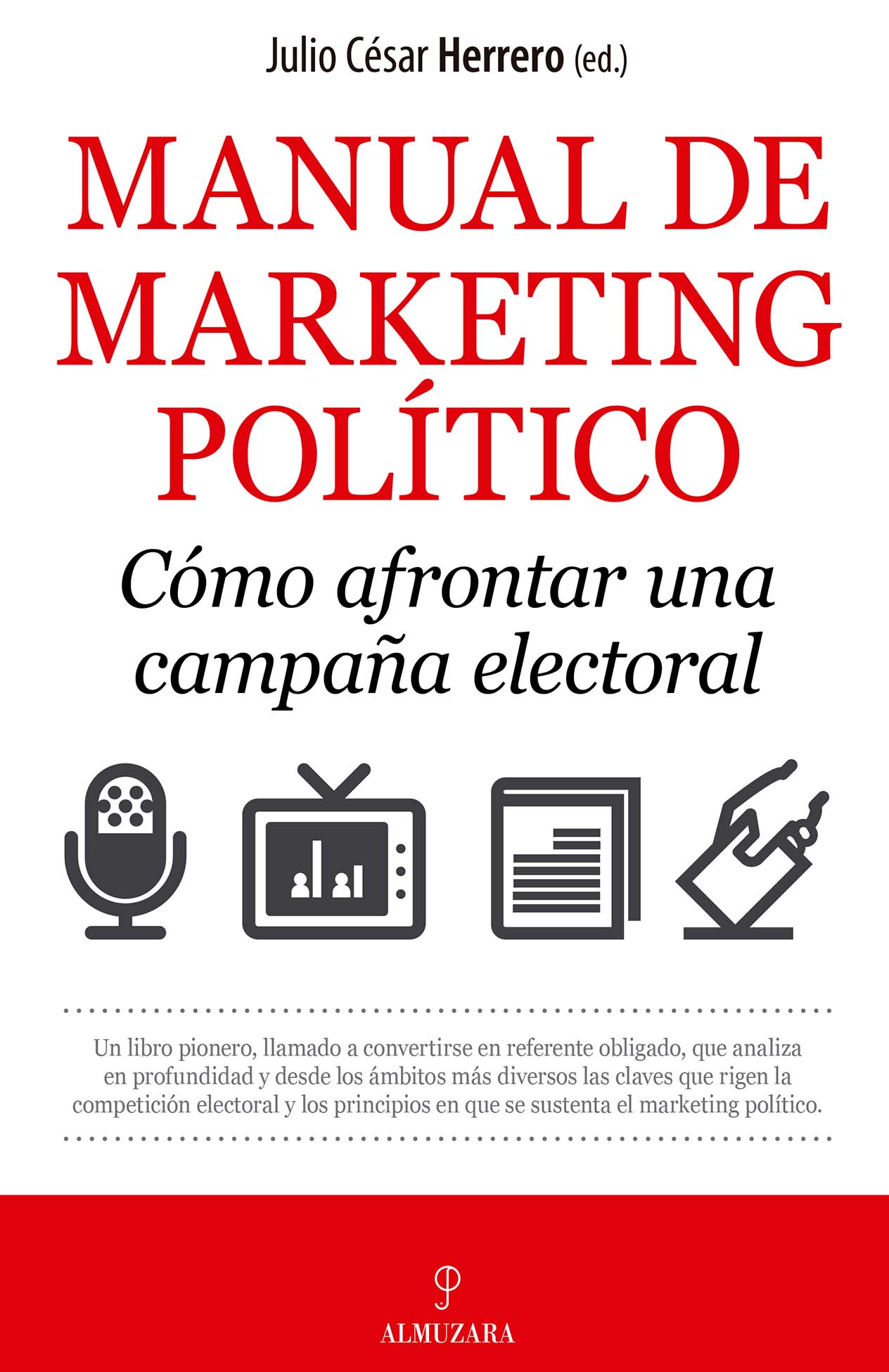 Portada del libro "Manual de Marketing Político" de Julio César Herrero